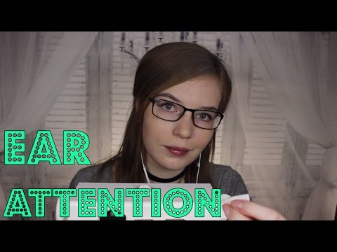 Ear Attention | Touching, Lotion, Wiping, Cleaning, and More! | Binaural HD ASMR