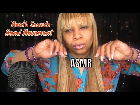 ASMR Mouth Sounds & Hand Movements Personal Attentional Tingles