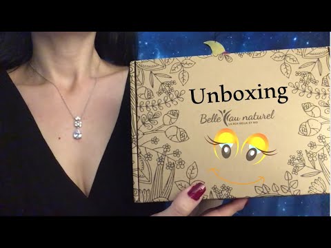 ASMR * Unboxing produits bios * Box belle au naturel