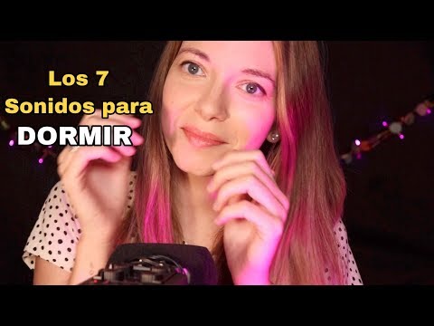 ✨ 7 Sonidos para DORMIR profundamente | Video RELAJANTE en español | Love ASMR by Ana Muñoz 2019