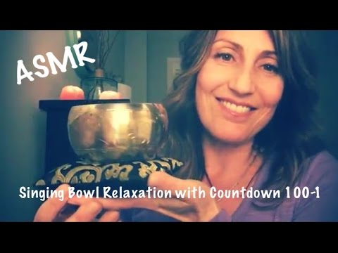 ASMR Personal Attention:  Healing Singing Bowl Relaxation | Close Up Countdown 100 to 1