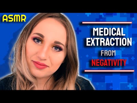Medical Doctor ASMR - Doctor Extracts Your Negativity - (personal attention)