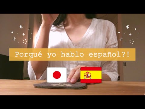 Japonesa hablando español! / スペイン語で自己紹介