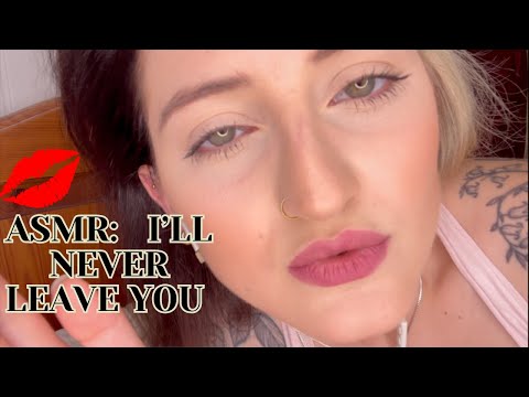 ASMR: I'm Never Leaving You Again! Girlfriend in bed role-play + kisses | I've missed you!