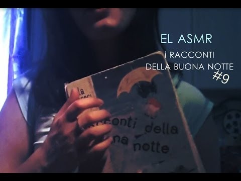 ASMR ita- I racconti della buonanotte #9
