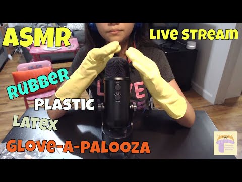 ASMR | 🧤🧤Rubber Plastic Latex Gloveapalooza Live Stream
