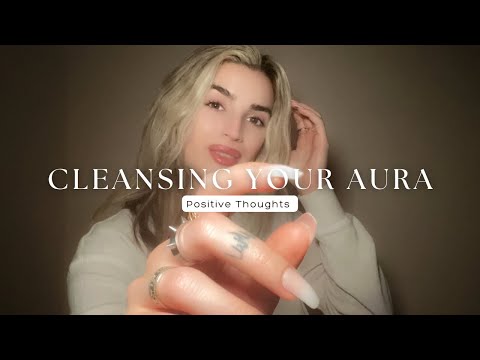 Reiki ASMR to Cleanse Your Aura and Invite Positive Thoughts (POWERFUL)