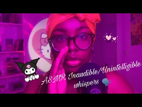 ASMR • Inaudible/Unintelligible Whispers 🗣️ (up close whispers, gum chewing, mouth sounds)