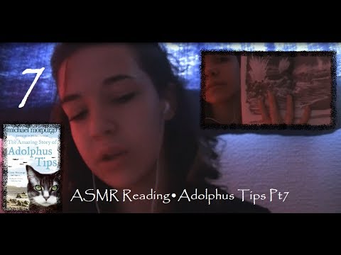 ♥ASMR♥ Reading•Soft Spoken•Adolphus Tips Pt7