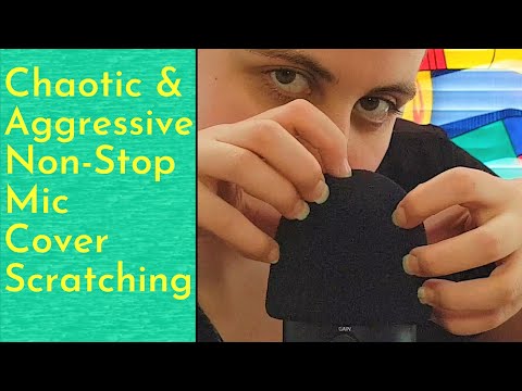 ASMR Chaotic, Fast & Aggressive Non-Stop Mic Cover Scratching - Lots Of Scrabbly Scratches, Loopable