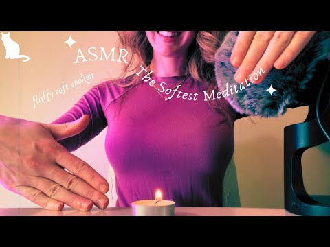 ASMR Sleepy Meditation - Fluffy Soft Spoken