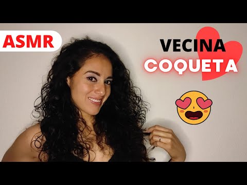 😏 VECINA Coqu3ta 😍 💕💋| Roleplay ASMR Kat