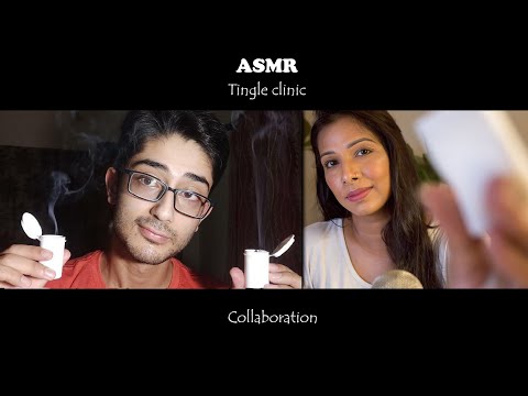 Indian ASMR| Tingle clinic| Collaboration ft. SoftSpokenShank (ASMR)| get your lost tingles back!
