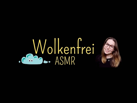 ASMR - Livestream || Spontan & Wolkenfrei