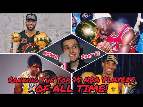 ASMR | The 75 Greatest NBA Players Of All Time 🏀 (Part 1)
