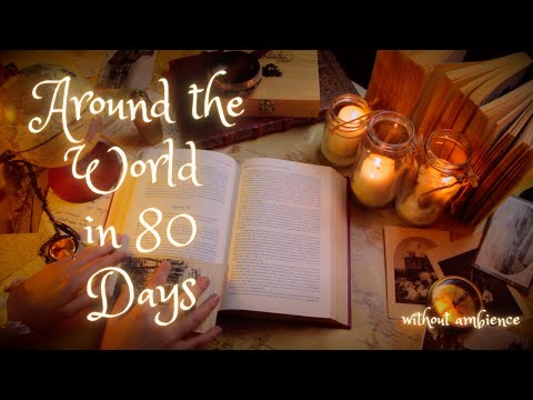 ASMR - Around The World in 80 Days - Unintelligible Whispered Reading (WITHOUT ambient sounds)