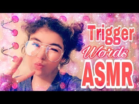 ASMR // Trigger Words