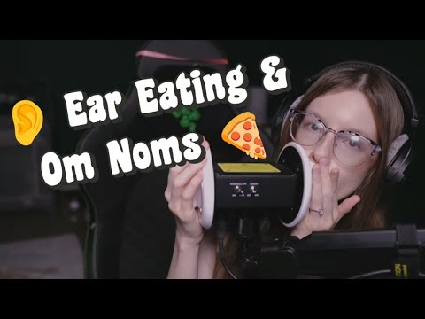 ASMR Ear Eating & Om Nom Nom (You're A Pizza)