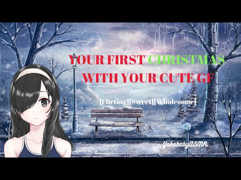 Your First Christmas with Your Shy Girlfriend [Wholesome][Flirting][Flirty listener][F4A]
