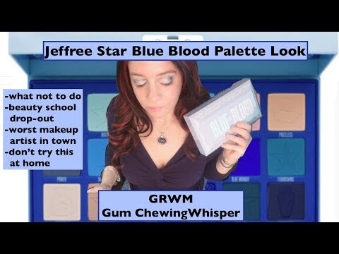 ASMR GRWM Gum Chewing Dramatic Makeup Look w/ Whispered Voice Over.  Jeffree Star Blue Blood Palette