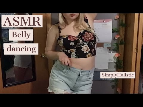 ASMR- Belly dancing (with music)