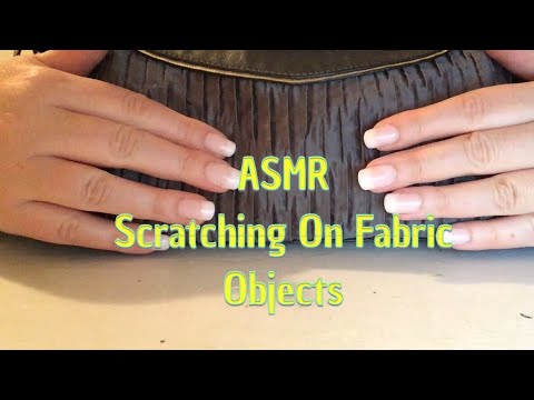 ASMR Scratching On Fabric Objects