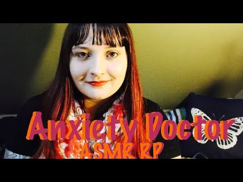 Anxiety Doctor Check Up [ASMR RP] Soft Spoken