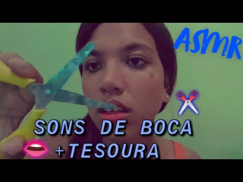 ASMR - SONS DE BOCA 👄 + TESOURA ✂️ | MUITOS TUC TUC PARA VOCÊ RELAXAR/DORMIR ❤✨