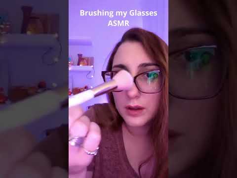 brushing my glasses while i wear them asmr