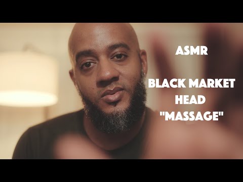 Black Market ASMR Head "Massage" 4 Sleep | Writing | Buzzing, Squishing, Rubbing, Beating Your Head