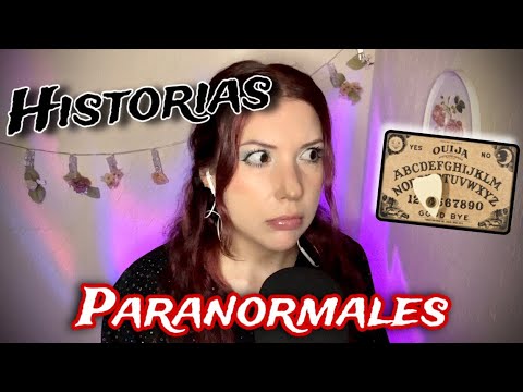 ASMR ~ 2 Historias Paranormales de la Vida Real | Misterio