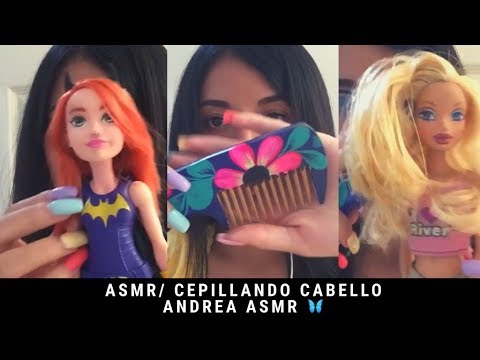 ASMR/ Cepillando el cabello a mis barbies/ Andrea ASMR 🦋
