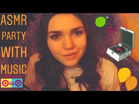 #ASMRPARTY [With Music] Comforting You•Welcoming You to the community•Party Gossip