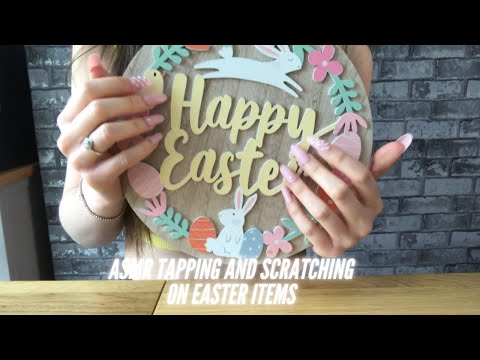 ASMR TAPPING AND SCRATCHING ON EASTER ITEMS (No talking) HAPPY EASTER!