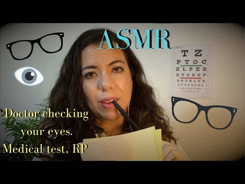 ASMR doctor checking your eyes. Medical exam
