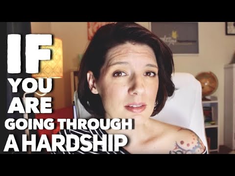 If You Are Going Through A Hard Time, This Is For You