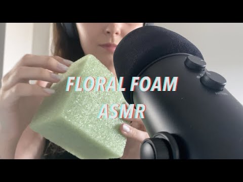FLORAL FOAM ASMR