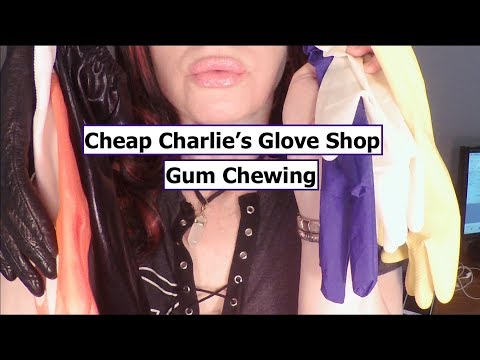ASMR Gum Chewing Sassy Glove Store.