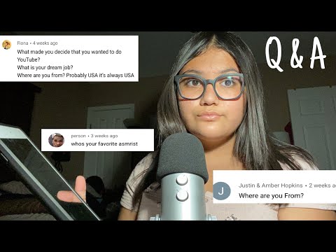 ASMR ~ ANSWER Q&A QUESTIONS WITH ME !!! 😩