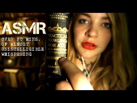ASMR Over 20 min. of Almost Unintelligible Whispering ✌