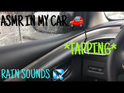 ASMR IN MY CAR (TAPPING & RAIN SOUNDS)