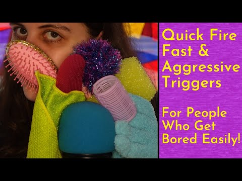 ASMR Fast & Aggressive Random Triggers For People Who Get Bored Easily With Anticipatory(?) Pauses