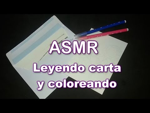 ASMR español Leyendo carta nº2 y coloreando / reading letter