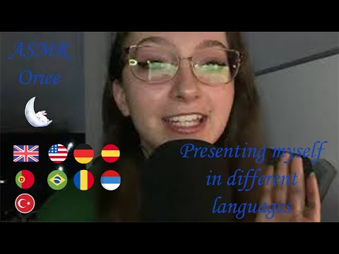 ASMR | Presenting myself in different languages (tried) 🥰