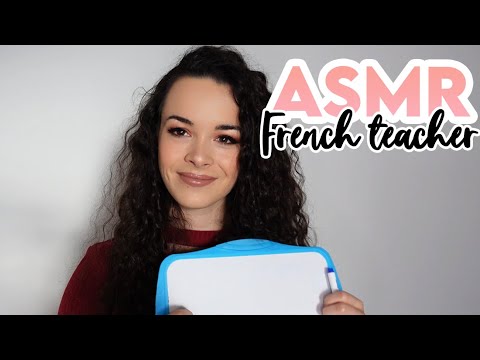 ASMR  - FRENCH TEACHER ROLEPLAY | Lesson 5