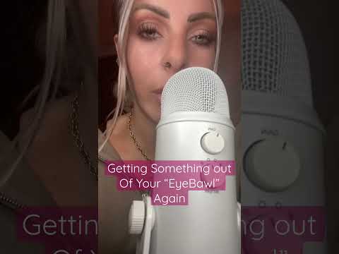 ASMR Getting Something Out Of Your “Eyebawl” AGAIN (Sassy NY Accent)