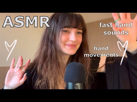 ASMR ~ Fast Hand Sounds/Movements !