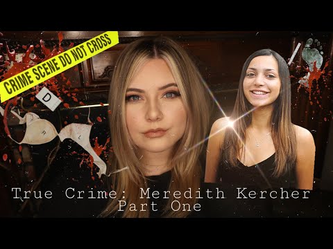 The Meredith Kercher Case - Part One | True Crime ASMR