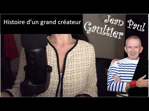 {ASMR} Histoire de Jean Paul Gaultier