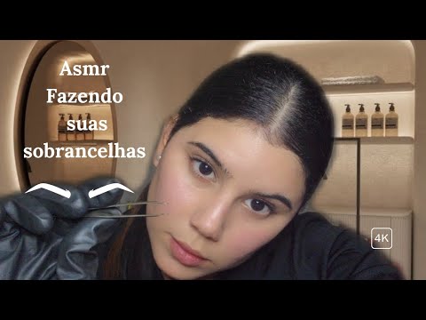 Asmr design fazendo sua sobrancelha com carinho